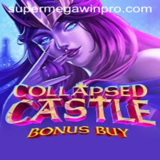 Exploring CollapsedCastleBonusBuy: A Journey to SUPERMEGAWIN
